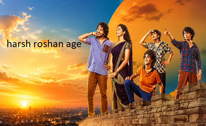 harsh roshan age